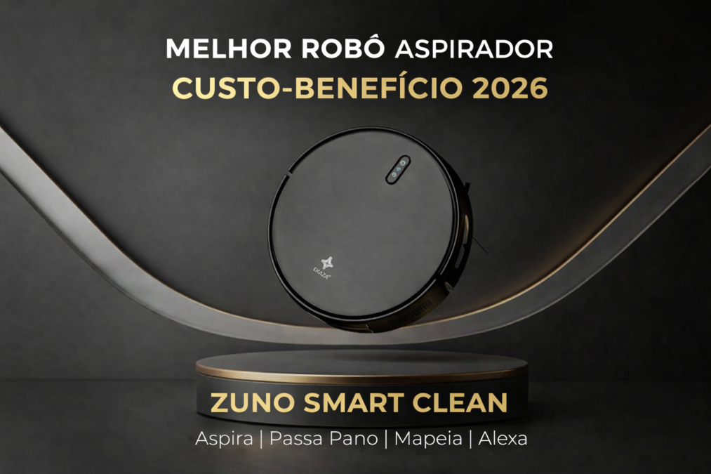 Melhor Robô Aspirador Custo-Benefício 2026 – Zuno Smart Clean preto com mapeamento inteligente, função passa pano e compatível com Alexa em fundo escuro elegante.